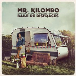 Disco Baile de Disfraces de Mr. Kilombo