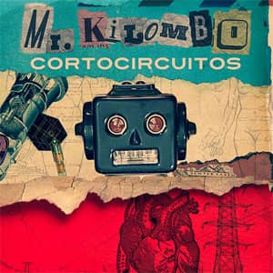 Disco Cortocircuitos de Mr. Kilombo