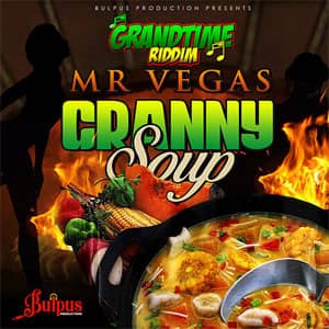Disco Granny Soup de Mr. Vegas