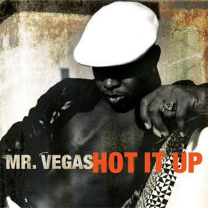 Disco Hot It Up de Mr. Vegas