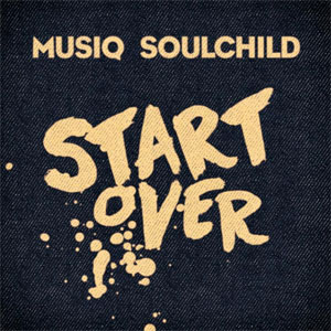 Disco Start Over de Musiq Soulchild