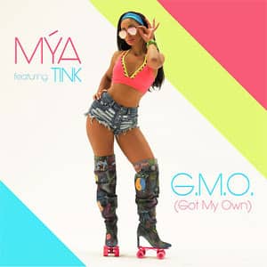 Disco G.M.O. (Got My Own) de Mýa