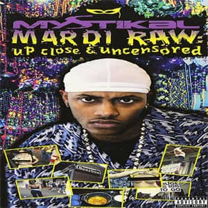 Disco Mardi Raw (Up Close & Uncensored) de Mystikal