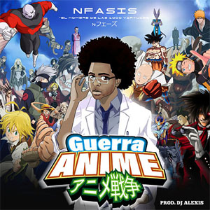 Disco Guerra Anime de N-Fasis