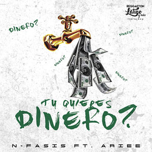 Disco Tu Quieres Dinero de N-Fasis