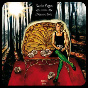 Disco El Género Bobo de Nacho Vegas