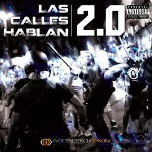 Disco Las Calles Hablan 2.0 de Nacidos De La Tierra