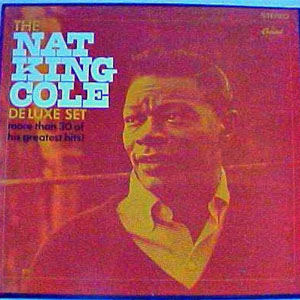 Disco The Nat King Cole Deluxe Set de Nat King Cole