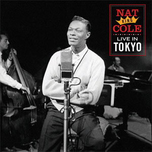 Disco Live In Tokyo de Nat King Cole