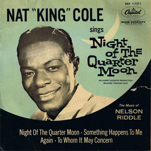 Disco Night Of The Quarter Moon de Nat King Cole