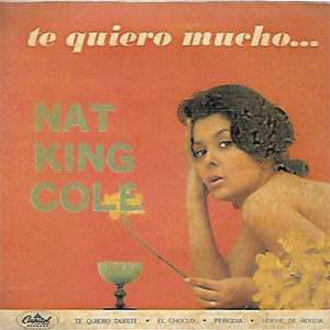 Disco Te Quiero Mucho de Nat King Cole