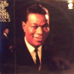 Disco The Best Of Nat King Cole Vol. 2 de Nat King Cole