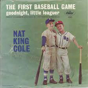 Disco The First Baseball Game de Nat King Cole