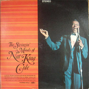 Disco The Swingin' Moods Of Nat King Cole de Nat King Cole