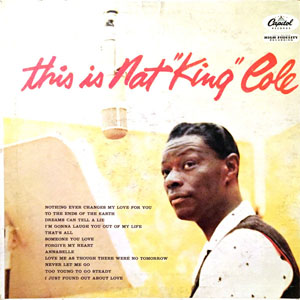 Disco This Is Nat "King" Cole de Nat King Cole