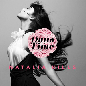 Álbum Outta Time de Natalia Kills (Teddy Sinclair)