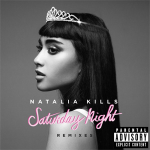 Disco Saturday Night (Remixes) de Natalia Kills (Teddy Sinclair)