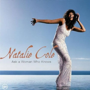 Disco Ask a Woman Who Knows de Natalie Cole