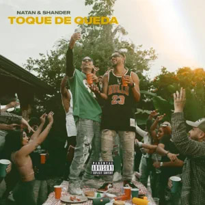 Disco Toque de Queda de Natan y Shander