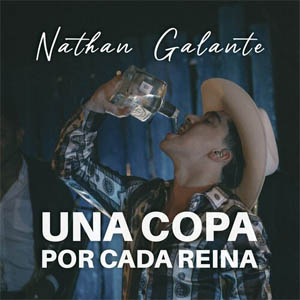 Disco Una Copa Por Cada Reina de Nathan Galante