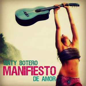 Disco Manifiesto De Amor de Naty Botero