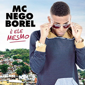 Álbum É Ele Mesmo de Nego do Borel