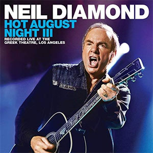 Disco Hot August Night III de Neil Diamond