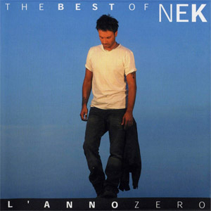 Disco The Best Of Nek L'anno Zero de NEK