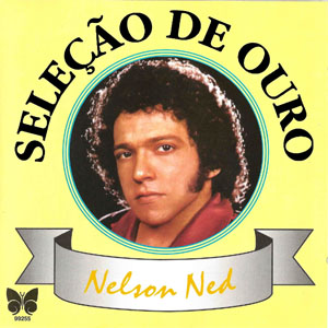 Disco Seleção de Ouro de Nelson Ned