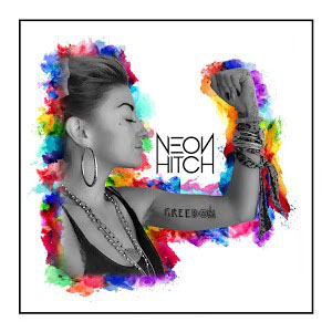 Disco Freedom  de Neon Hitch