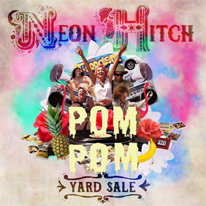 Disco Yard Sale (Pompom Remix) de Neon Hitch