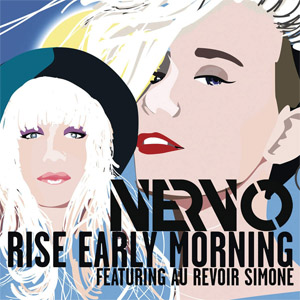 Disco Rise Early Morning de Nervo