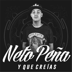 Disco Y Que Creías  de Neto Peña