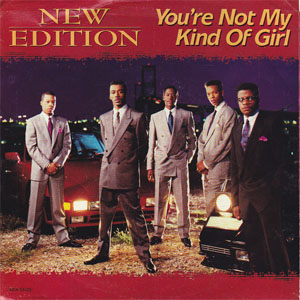Disco You're Not My Kind Of Girl de New Edition