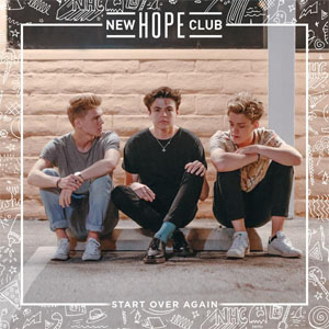 Disco Start Over Again de New Hope Club
