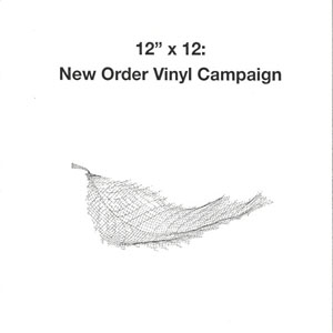 Disco 12" X 12: New Order Vinyl Campaign de New Order