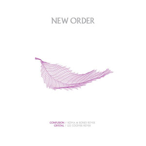 Disco Confusion / Crystal de New Order