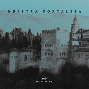Disco Nuestra Fortaleza de New Wine Music
