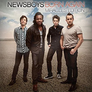 Disco Born Again (Miracles Edition) de Newsboys