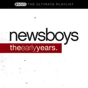 Disco The Ultimate Playlist - The Early Years de Newsboys