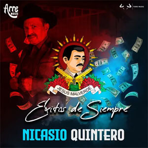 Disco Éxitos De Siempre de Nicasio Quintero