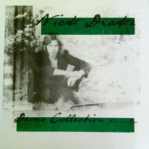 Disco Demo Collection Volume One de Nick Drake