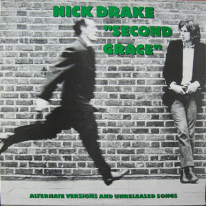 Disco "Second Grace" Alternate Versions And Unreleased Songs de Nick Drake