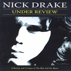 Disco Under Review de Nick Drake