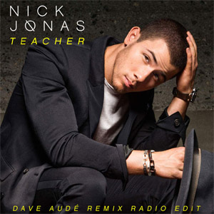 Disco Teacher (Dave Aude Remix Radio Edit) de Nick Jonas
