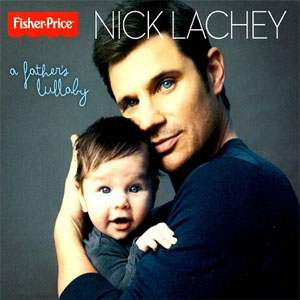 Disco A Father's Lullaby de Nick Lachey