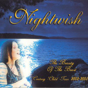 Disco Beauty Of The Beast - Century Child Tour 2002/2003 de Nightwish
