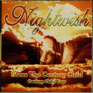 Disco Bless The Century Child de Nightwish