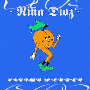 Disco Último Perreo de Niña Dioz