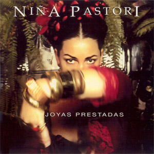 Disco Joyas Prestadas de Niña Pastori